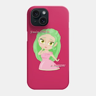 Lonita Melon - You're ONE in a MELON! Phone Case