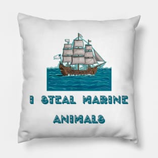 I Steal Marine Animals Pillow