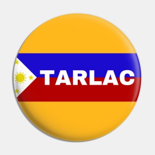 Tarlac City in Philippines Flag Pin