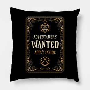 Adventurers Wanted Apply Inside RPG Pillow