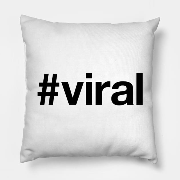 VIRAL Pillow by eyesblau