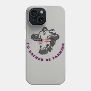 I'd Rather Be Farming - Cow Phone Case