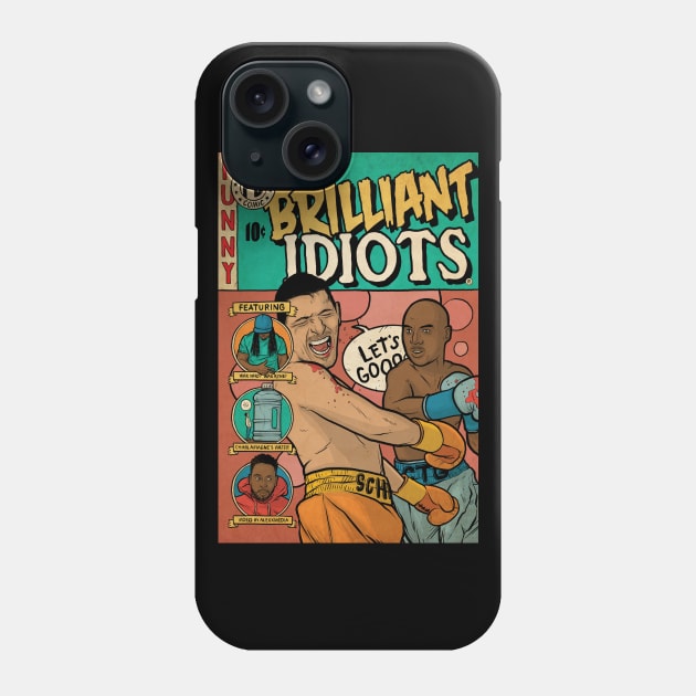 Brilliant Idiots Phone Case by Baddest Shirt Co.