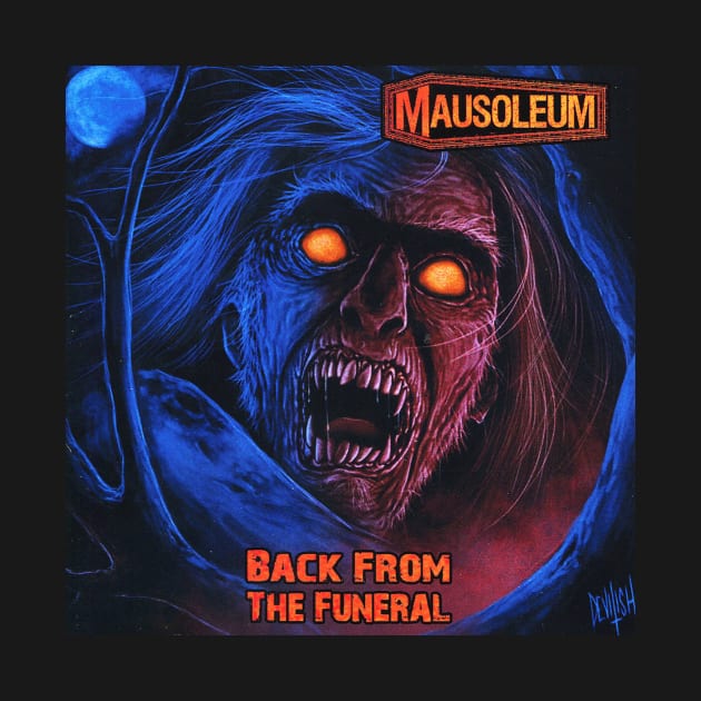 MAUSOLEUM - Back From the Funeral by TheZombieCult of MAUSOLEUM