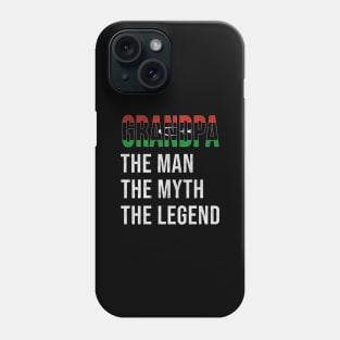 Grand Father Libyan Grandpa The Man The Myth The Legend - Gift for Libyan Dad With Roots From  Libya Phone Case