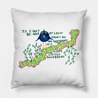 Crazy Little Kookybird Pillow