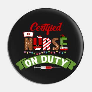 Funny Nurse Life Christmas Pun Quote Hilarious Joke Idea Certified Pin