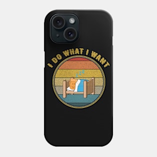 I Do What I Want Chicken Nugget Sleeping Distressed Phone Case