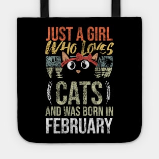 Just A Girl Who Loves Cats And Was Born In February Birthday Tote