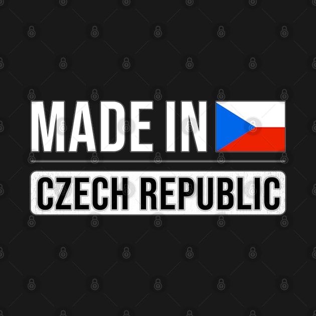 Made In Czech Republic - Gift for Czech With Roots From Czech Republic by Country Flags