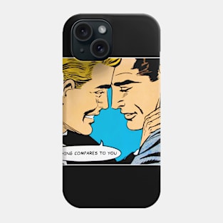 Nothing Compares To You Phone Case