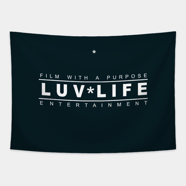 Luv Life Ent. Logo Tapestry by Luvlifeent