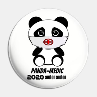 Panda-Medic 2020 and on and on Pin