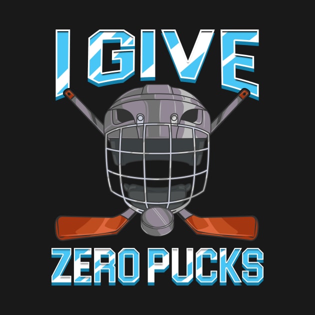 I Give Zero Pucks Pun Sarcastic Hockey Player Joke by theperfectpresents