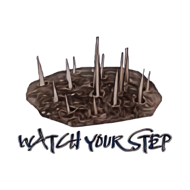 Watch Your Step! by Atomic City Art