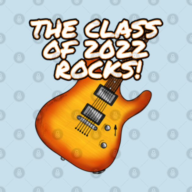 Disover Class Of 2022 Rocks Electric Guitar - Class Of 2022 Rocks - T-Shirt