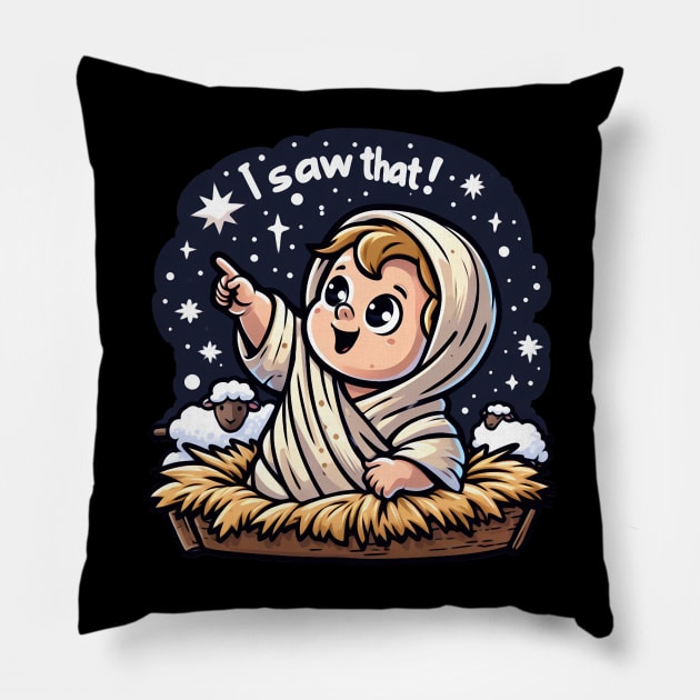 I SAW THAT meme Baby Jesus with baby sheep Pillow by Plushism