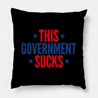 This Governt Sucks Pillow