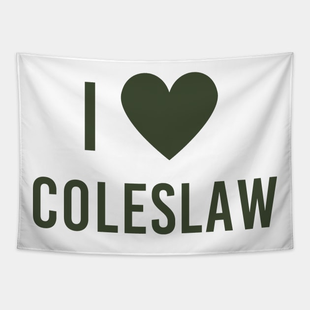 Love Coleslaw Food Heart Cute Tapestry by Mellowdellow