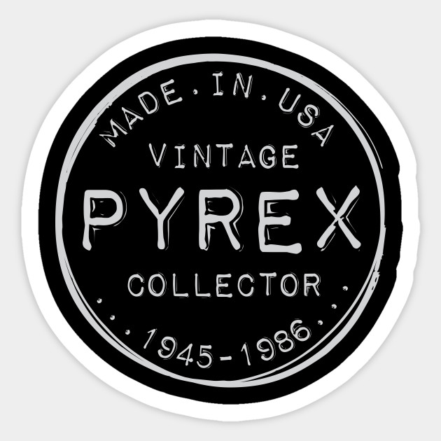 Vintage Pyrex Collector Made in USA Seal - Pyrex - Sticker