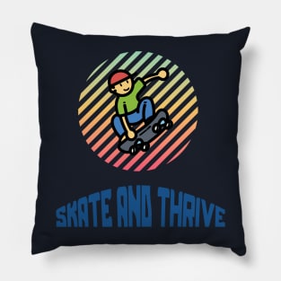 Skate and Thrive! Skate Pillow