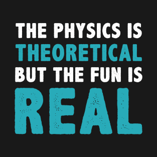 Physics T-Shirt