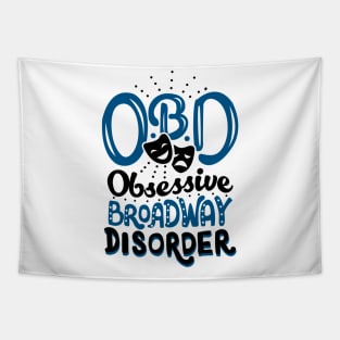 Obsessive Broadway Disorder Tapestry