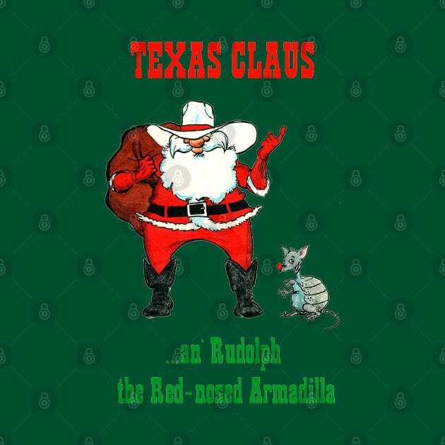 Texas Claus - color text by Dynamic Designs by Wil