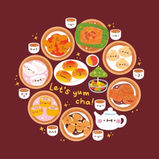 Let’s Yum Cha T-Shirt