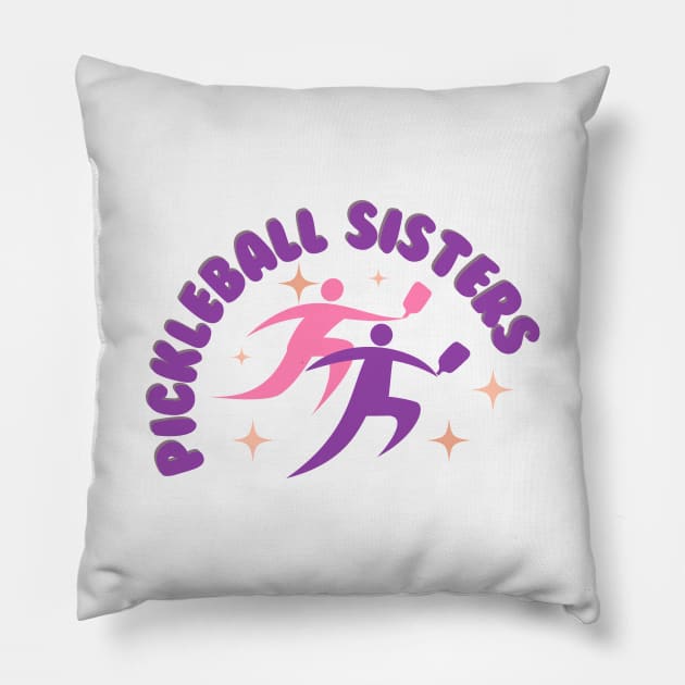 Pickleball SISTERS Pillow by KIRBY-Z Studio