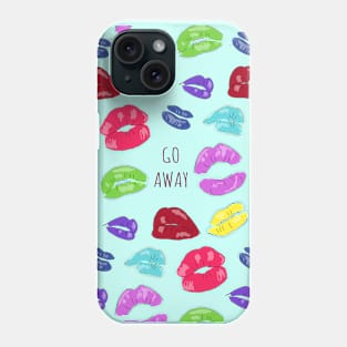 go away Phone Case