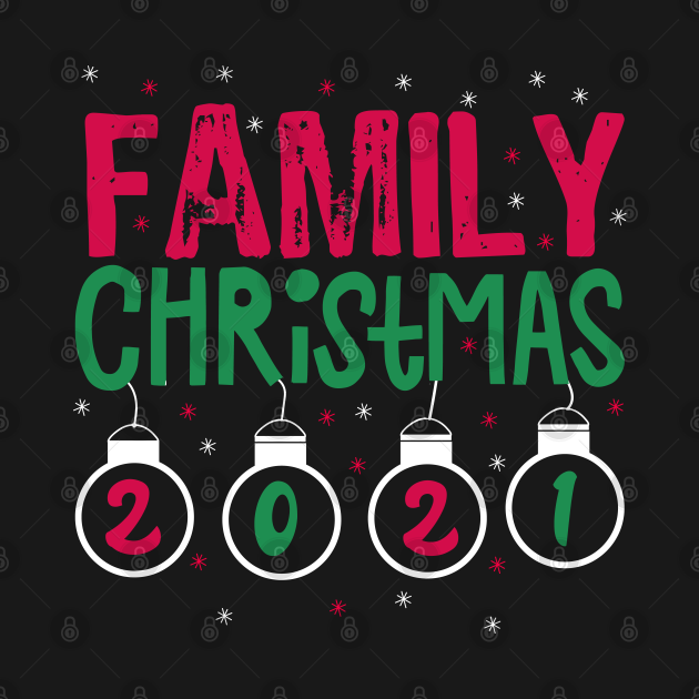 Disover Family Christmas 2021 - Merry Christmas 2021 - T-Shirt