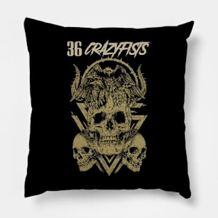 36 CRAZYFISTS BAND Pillow