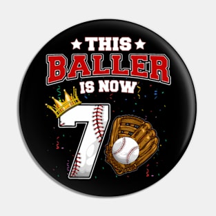 This Baller Is Now 7 Years Old Baseball Players 7Th BDay Pin