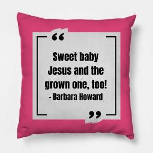 Sweet baby Jesus Pillow