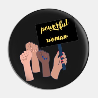 Powerful woman Pin