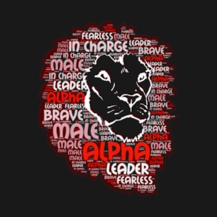 Alpha lion I am T-Shirt