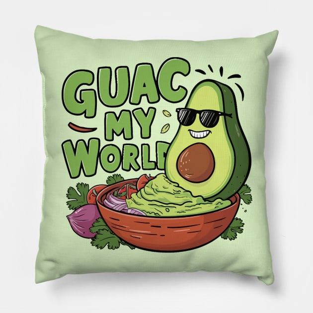 Guac my world Pillow by Custom Prints HD