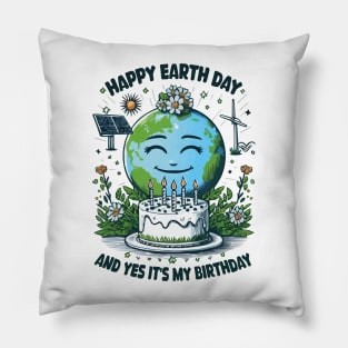 Happy Earth Day It's My Birthday Born On Earth Day 2024 Cute Pillow