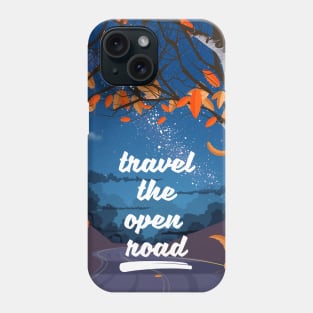 Travel the Open Road Phone Case