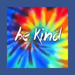 be kind T-Shirt