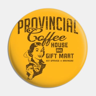 Provincial Coffee House Pin