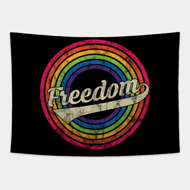 Freedom - Retro Rainbow Faded-Style Tapestry by MaydenArt