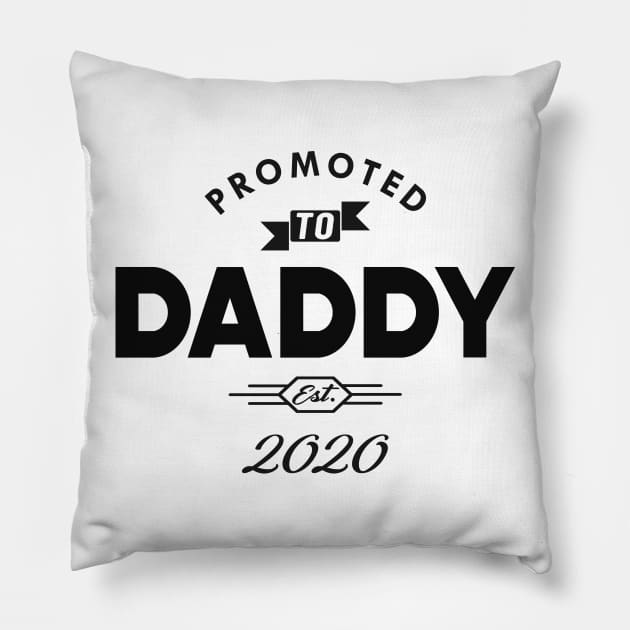 New Daddy - Promoted to daddy est. 2020 Pillow by KC Happy Shop