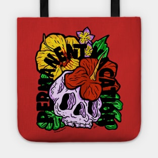 Permanent Vacation 2 Tote