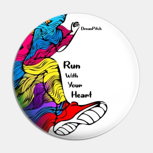 Run with Your Heart Pin