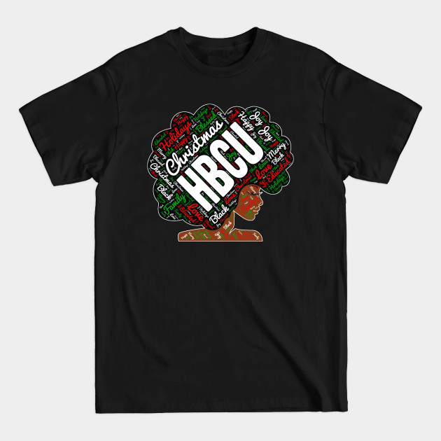 Disover HBCU Christmas Words in Afro - Hbcu - T-Shirt