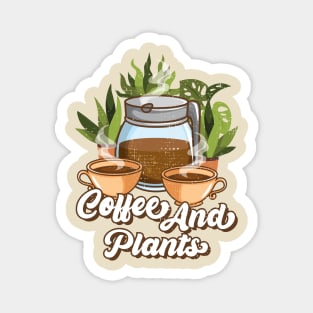 coffee and plants Magnet