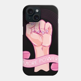 Feminist WomenChoice More Power Phone Case