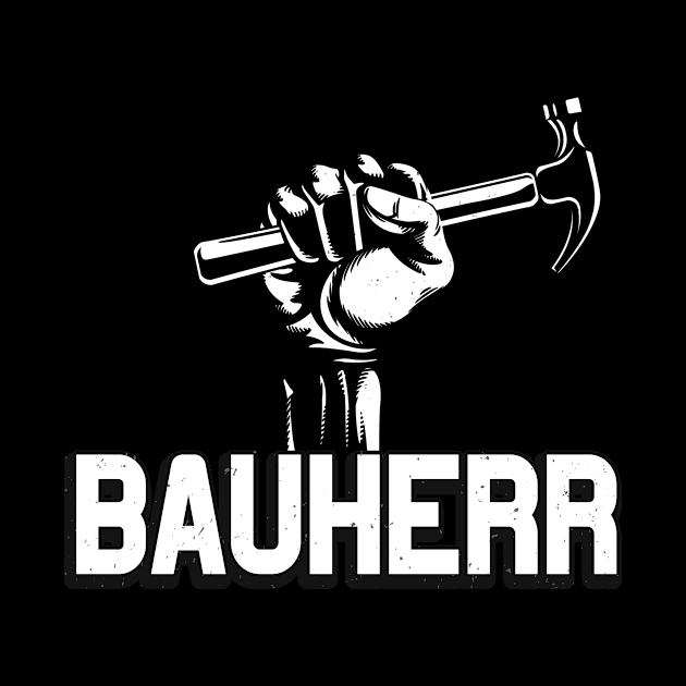 Bauherr Hausbau vintage Handwerker Baustelle by Foxxy Merch